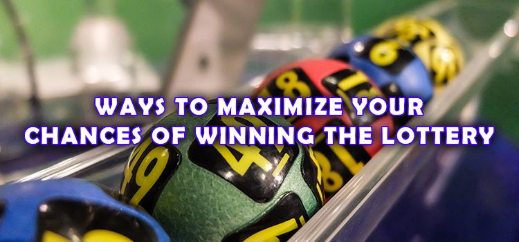 How can I increase my chance of winning the lottery?